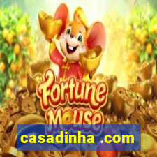 casadinha .com